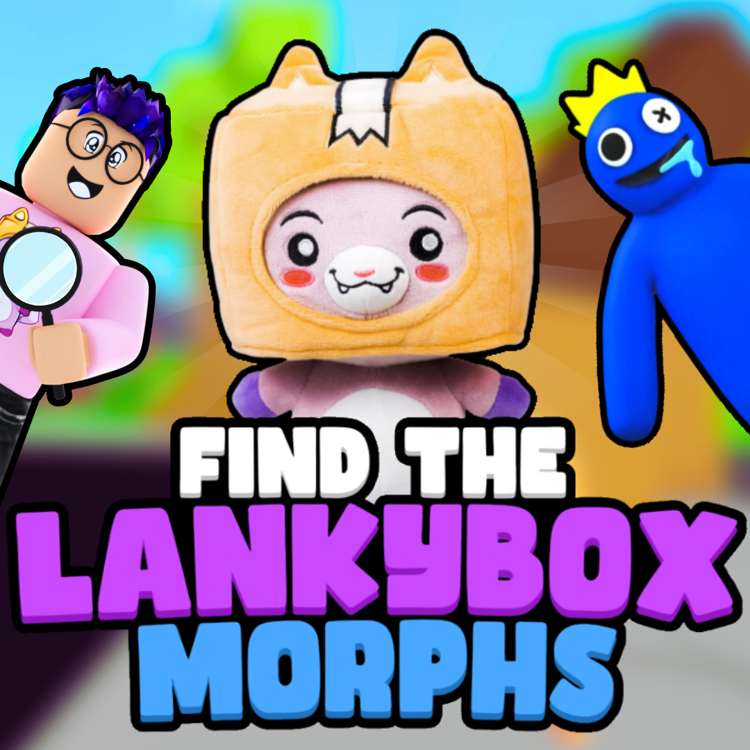 Find The LankyBox Morphs!