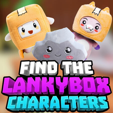 Find The LankyBox Characters!